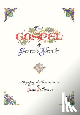  - The Illuminated Gospel of John