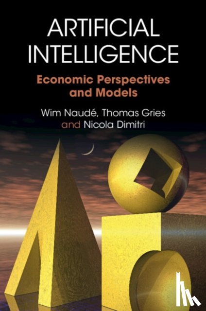 Naude, Wim (Rheinisch-Westfalische Technische Hochschule, Gries, Thomas (Universitat Paderborn, Dimitri, Nicola (Universita degli Studi - Artificial Intelligence