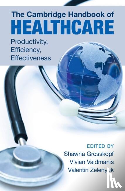  - The Cambridge Handbook of Healthcare