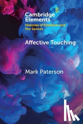 Paterson, Mark (University of Pittsburgh) - Affective Touching