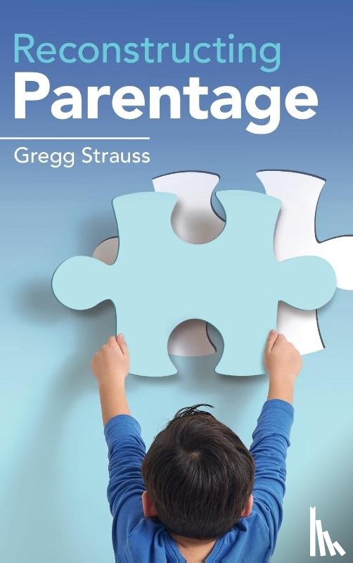 Strauss, Gregg (University of Virginia) - Reconstructing Parentage
