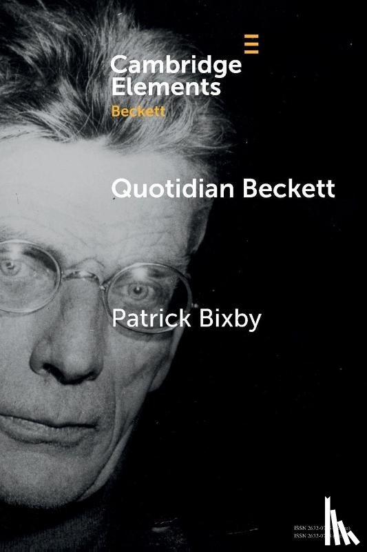 Bixby, Patrick (Arizona State University) - Quotidian Beckett