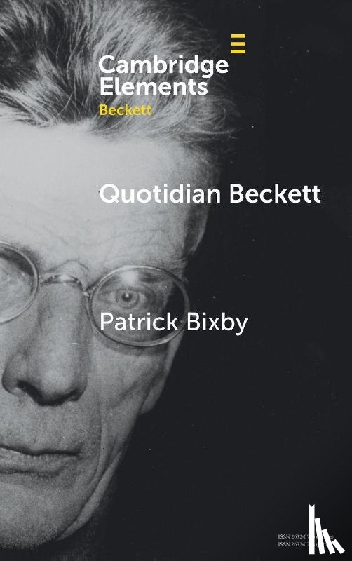 Bixby, Patrick (Arizona State University) - Quotidian Beckett