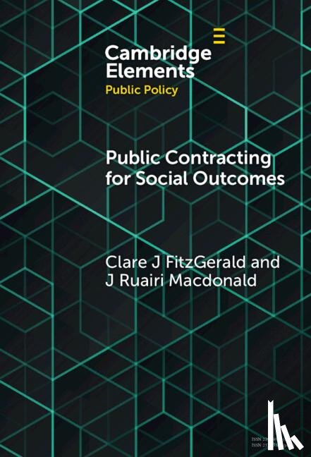 FitzGerald, Clare J. (King's College London), Macdonald, J. Ruairi (University of Oxford) - Public Contracting for Social Outcomes