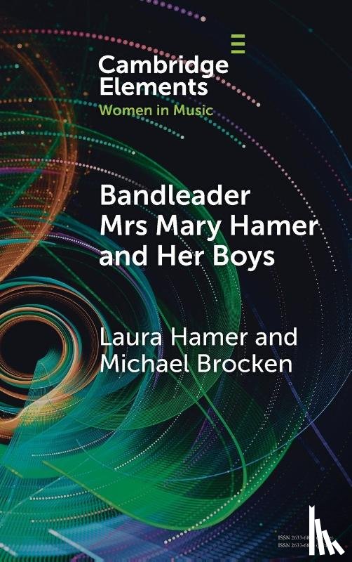 Hamer, Laura (The Open University), Brocken, Michael - Bandleader Mrs Mary Hamer and Her Boys