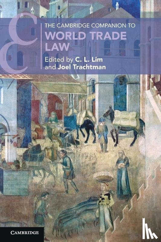  - The Cambridge Companion to World Trade Law