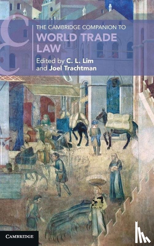  - The Cambridge Companion to World Trade Law