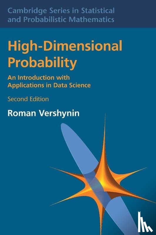 Vershynin, Roman (University of California - High-Dimensional Probability