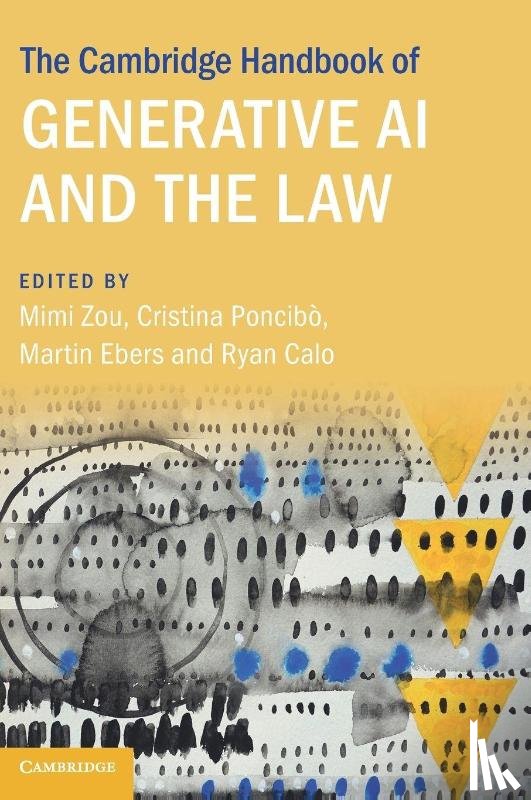  - The Cambridge Handbook of Generative AI and the Law