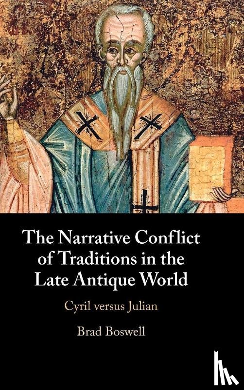 Boswell, Brad (Samford University - The Narrative Conflict of Traditions in the Late Antique World