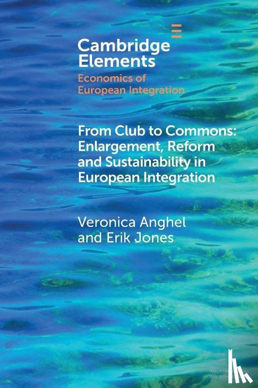 Anghel, Veronica (European University Institute), Jones, Erik (European University Institute) - From Club to Commons