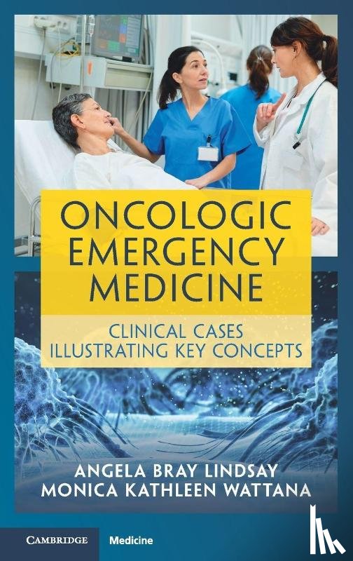  - Oncologic Emergency Medicine