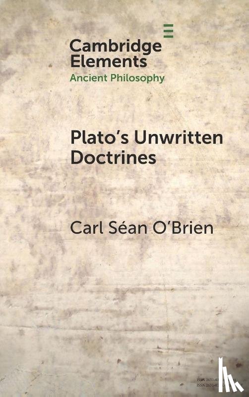 O'Brien, Carl Sean (Irish Dominican House of Studies) - Plato's Unwritten Doctrines