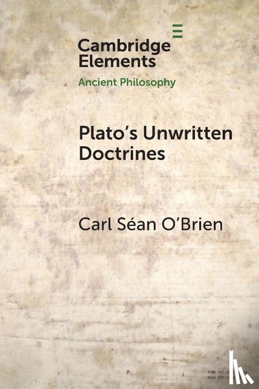 O'Brien, Carl Sean (Irish Dominican House of Studies) - Plato's Unwritten Doctrines