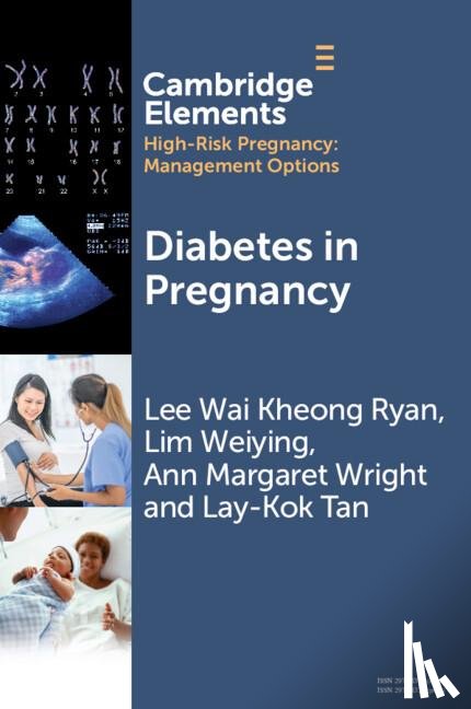 Ryan, Lee Wai Kheong (KK Women’s and Children’s Hospital, Weiying, Lim (Singapore General Hospital, Wright, Ann Margaret (KK Women’s and Children’s Hospital, Tan, Lay-Kok (KK Women’s and Children’s Hospital - Diabetes in Pregnancy