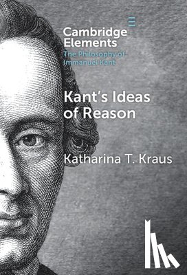 Kraus, Katharina T. (Johns Hopkins University) - Kant's Ideas of Reason