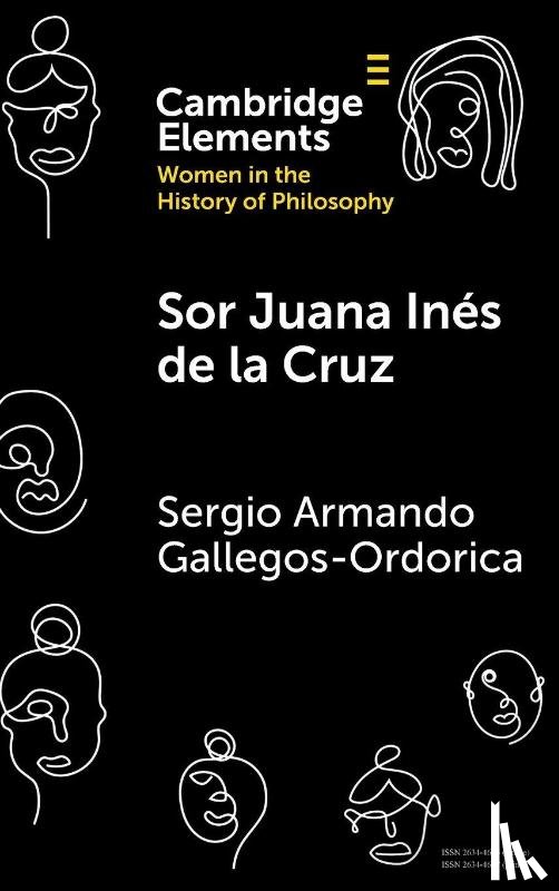 Gallegos Ordorica, Sergio Armando (John Jay College of Criminal Justice) - Sor Juana Ines de la Cruz