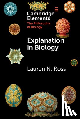 Ross, Lauren N. (University of California - Explanation in Biology