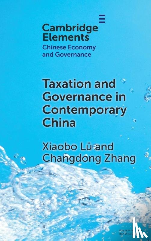 Lu, Xiaobo (University of California, Zhang, Changdong (Peking University) - Taxation and Governance in Contemporary China
