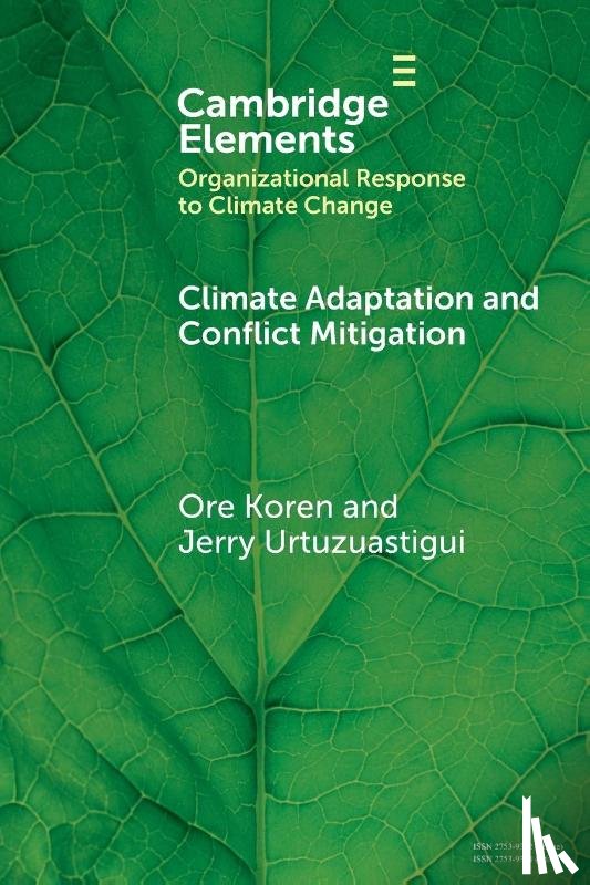 Koren, Ore (Indiana University Bloomington), Urtuzuastigui, Jerry (Indiana University Bloomington) - Climate Adaptation and Conflict Mitigation