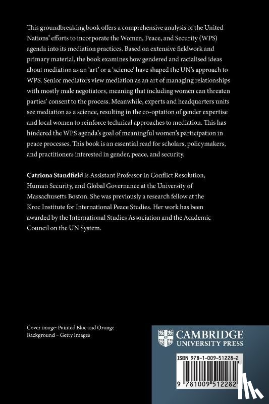 Standfield, Catriona (University of Massachusetts - The Politics of Women, Peace, and Security in UN Mediation