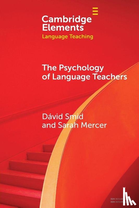Smid, David (University of Graz), Mercer, Sarah (University of Graz) - The Psychology of Language Teachers