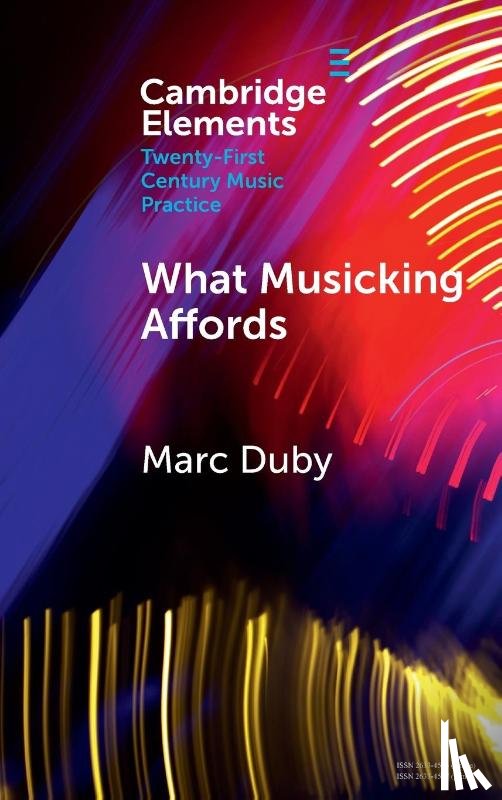 Duby, Marc (University of South Africa ) - What Musicking Affords