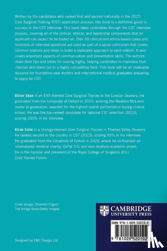 Skan, Oliver (London North West University Healthcare NHS Trust), Saini, Kiran (Oxford University Hospitals NHS Foundation Trust) - The Complete Guide to Core Surgical Training Interviews