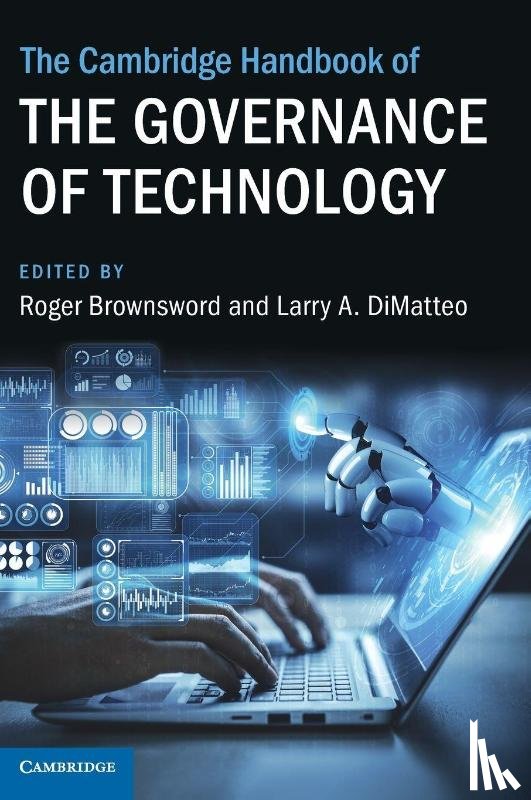  - The Cambridge Handbook of the Governance of Technology