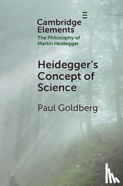 Goldberg, Paul - Heidegger's Concept of Science