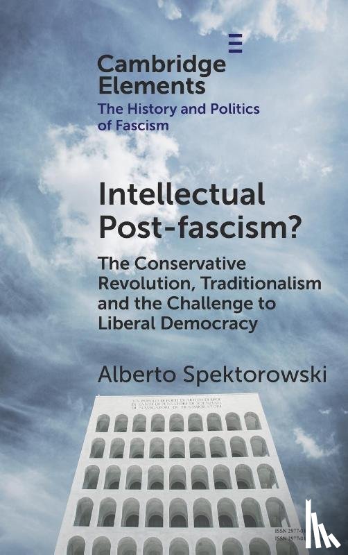 Spektorowski, Alberto (Tel Aviv University) - Intellectual Post-fascism?