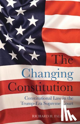 Fallon Jr., Richard H. (Harvard Law School - The Changing Constitution
