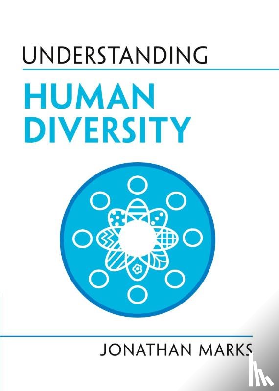 Marks, Jonathan (University of North Carolina - Understanding Human Diversity