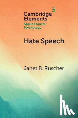 Ruscher, Janet B. (Tulane University) - Hate Speech