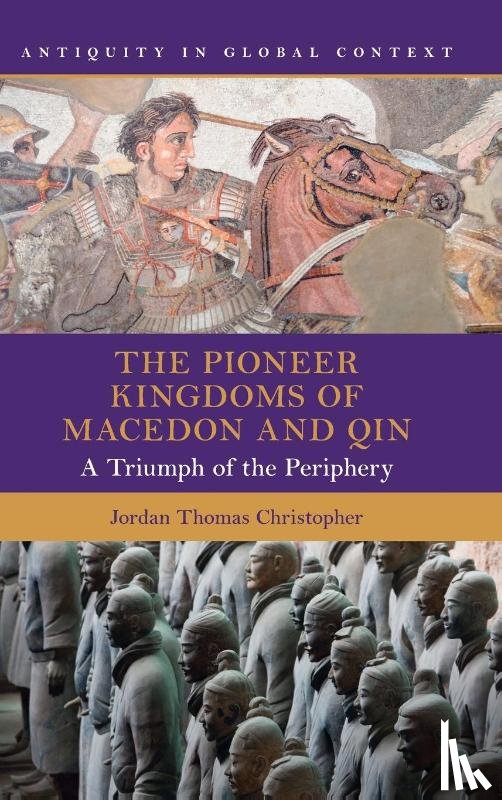 Christopher, Jordan Thomas (Loyola Marymount University - The Pioneer Kingdoms of Macedon and Qin