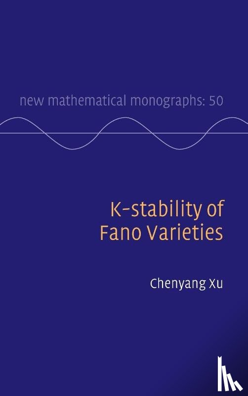 Xu, Chenyang (Princeton University - K-stability of Fano Varieties
