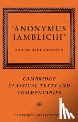 Sørensen, Anders Dahl - ‘Anonymus Iamblichi’