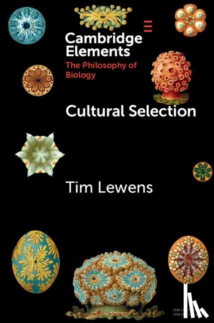 Lewens, Tim (University of Cambridge) - Cultural Selection