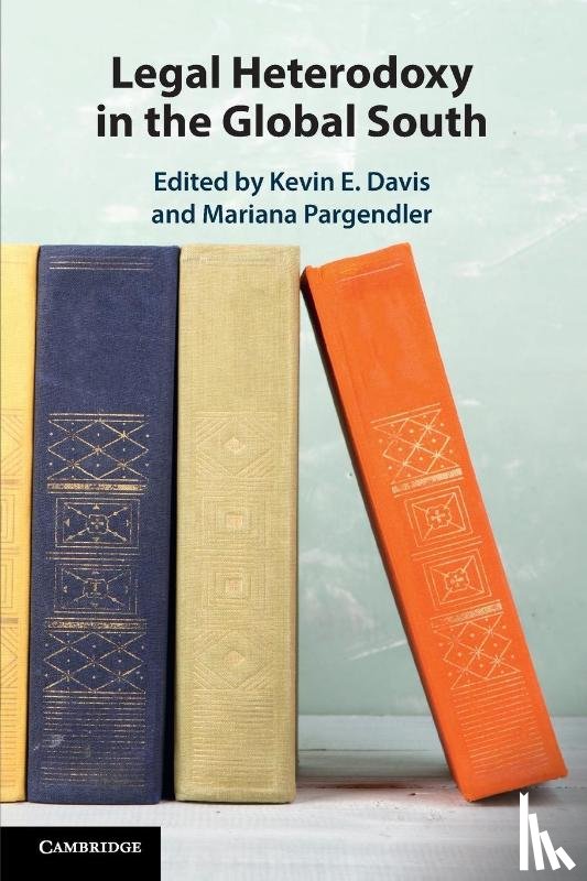  - Legal Heterodoxy in the Global South