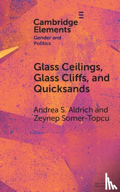 Aldrich, Andrea S. (Yale University), Somer-Topcu, Zeynep (University of Texas - Glass Ceilings, Glass Cliffs, and Quicksands