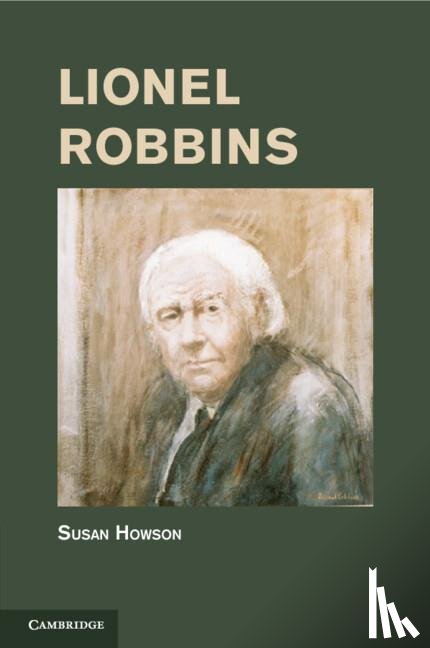 Howson, Susan (University of Toronto) - Lionel Robbins