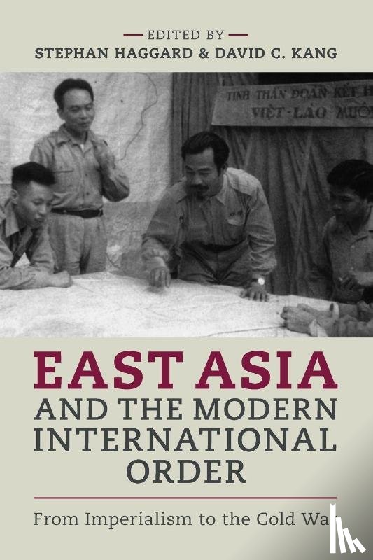  - East Asia and the Modern International Order