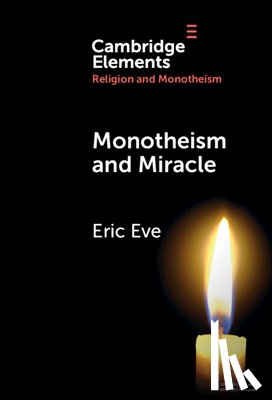 Eve, Eric (Harris Manchester College - Monotheism and Miracle