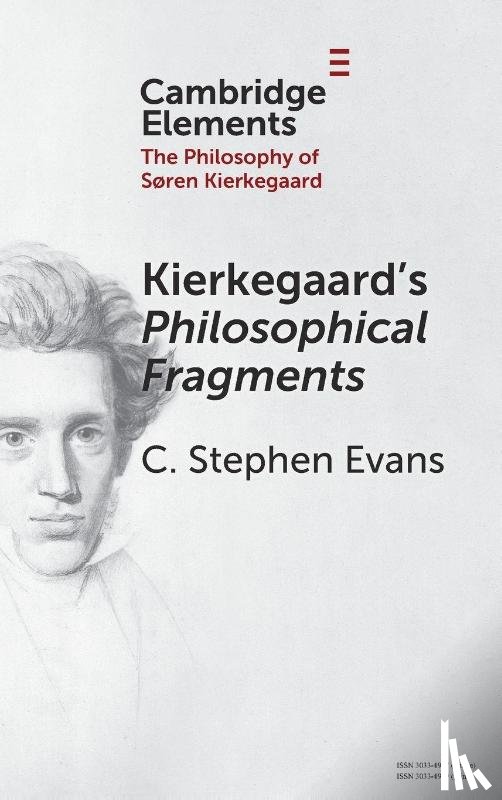 Evans, C. Stephen (Baylor University) - Kierkegaard's Philosophical Fragments