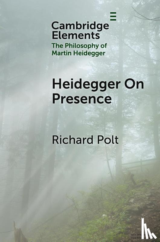Polt, Richard (Xavier University) - Heidegger On Presence