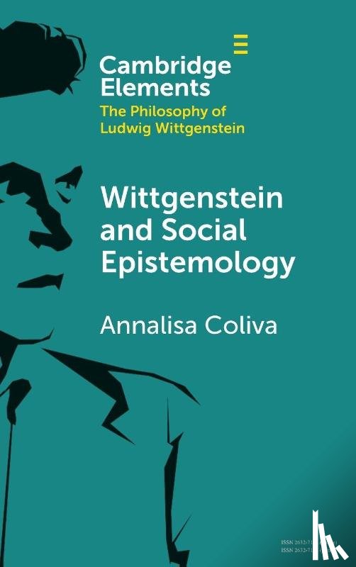 Coliva, Annalisa (University of California - Wittgenstein and Social Epistemology