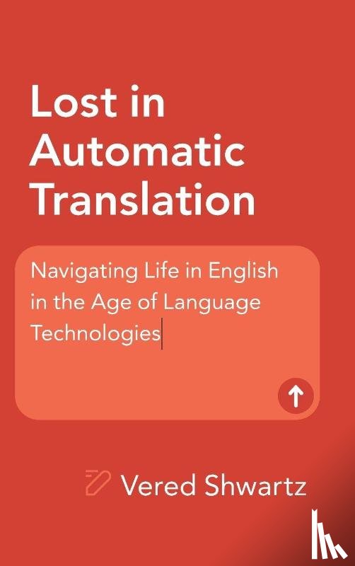 Shwartz, Vered (University of British Columbia - Lost in Automatic Translation