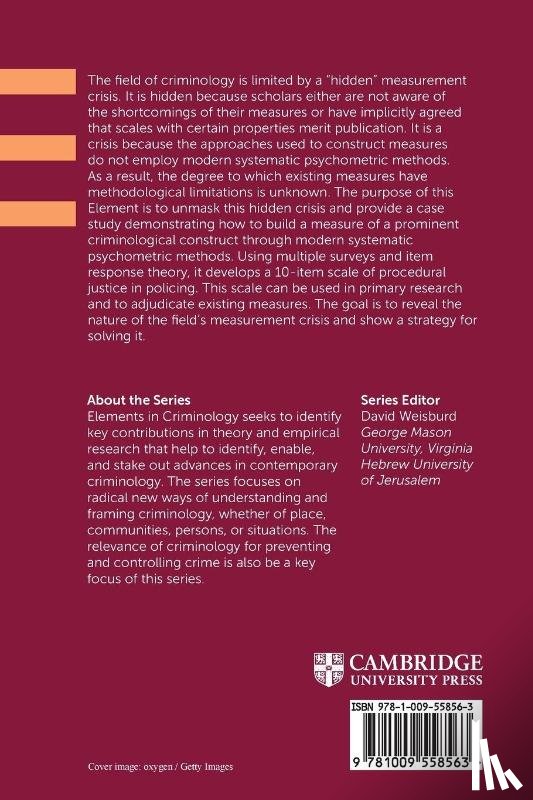 Graham, Amanda (Texas State University), Cullen, Francis T. (University of Cincinnati), Link, Bruce G. (University of California - The Hidden Measurement Crisis in Criminology