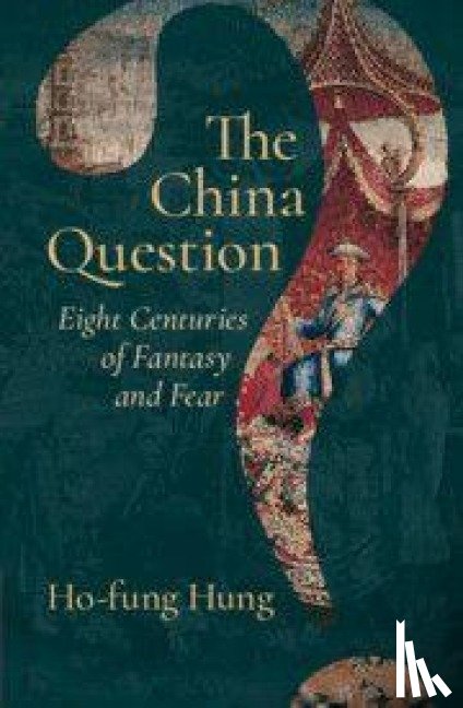Hung, Ho-fung (Johns Hopkins University ) - The China Question