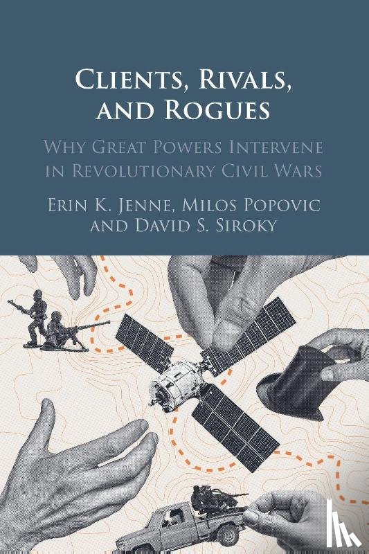 Jenne, Erin K. (Central European University, Popovic, Milos (Independent scholar), Siroky, David S. (University of Florida) - Clients, Rivals, and Rogues